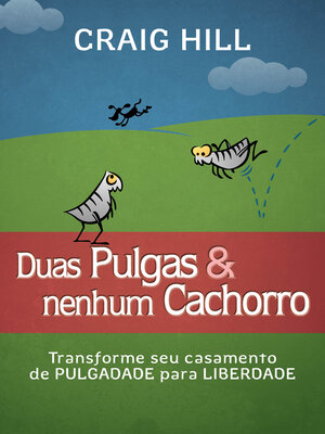 cover image of Duas pulgas e nenhum cachorro